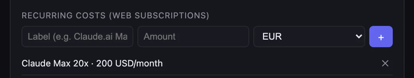 The recurring costs panel of a cost dashboard, containing a single entry reading Claude Max 20x, 200 US dollars per month.